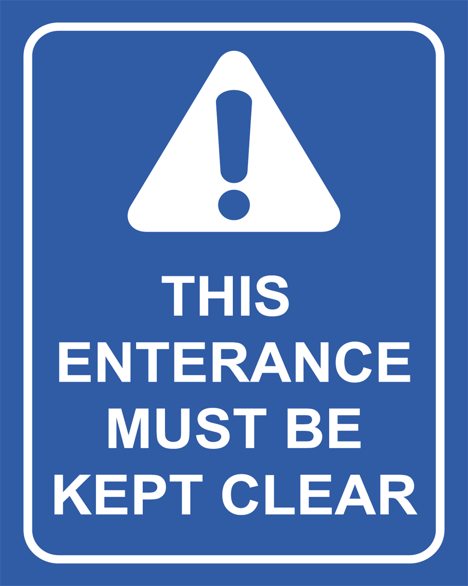 Show details for Entrance Must Be Clear
