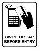 Picture of Swipe Or Tap Before Entry